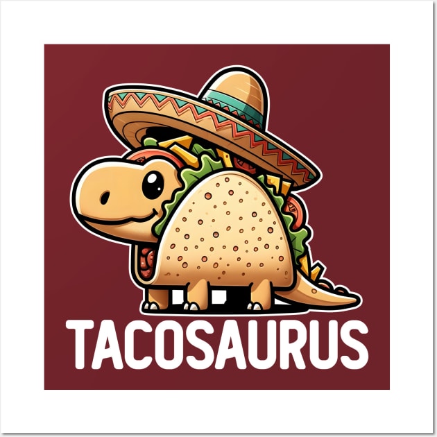 Tacosaurus Wall Art by DetourShirts